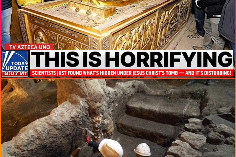 Archaeologists Just Discovered Something Beneath Jesus’ Tomb In Jerusalem… And It’s Bad